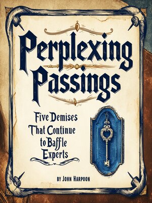 cover image of Perplexing Passings